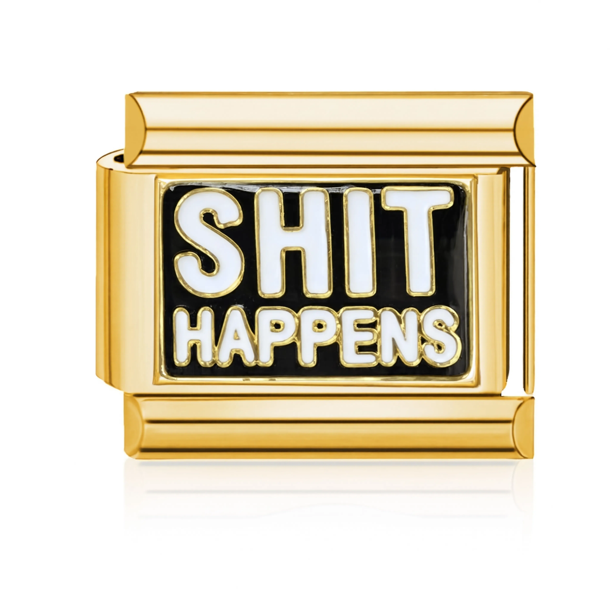 Shit Happens Italian Charm - Gold