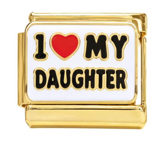 I Love My Daughter Italian Charm Gold